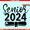 Senior 2024 svg free