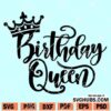 Birthday Queen SVG