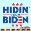 Hidin From Biden SVG