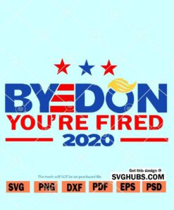 Byedon you are fired SVG