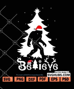 Bigfoot Christmas Believe SVG