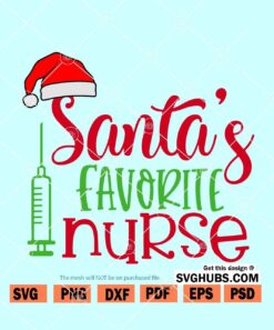 Santa's Favorite Nurse SVG