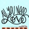 All you need is love SVG