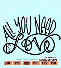 All you need is love SVG