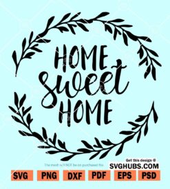 Home sweet home SVG