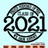 Proud member of Class of 2021 SVG