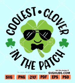 Coolest clover in the Patch SVG