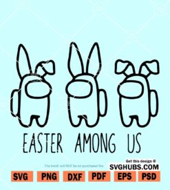 Easter Among us SVG