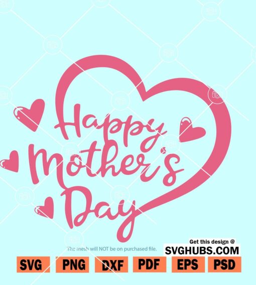 Mother’s Day heart SVG