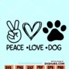 Peace Love Dogs SVG