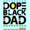 Dope black dad SVG