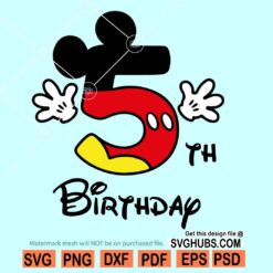 5th Birthday Mickey svg