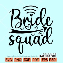 Bride squad SVG