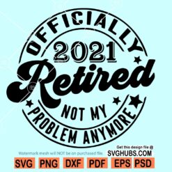 Officially Retired 2021 SVG