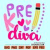 Pre K Diva SVG