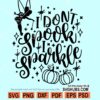 I Don't Spook I Sparkle Svg, Tinkerbell Quotes Svg, Disney Halloween Svg