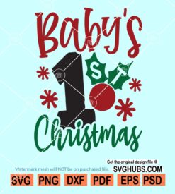 Baby’s 1st Christmas svg