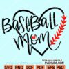 Baseball mom heart svg file