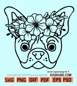 Bulldog floral svg, Bulldog with flowers svg, Dog with Flower Crown SVG, Dog cut file, French bulldog svg