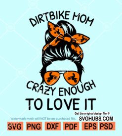 Dirt bike Mom mesy bun svg