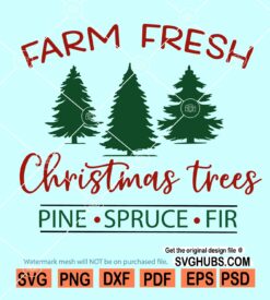 Farm Fresh Christmas Trees SVG