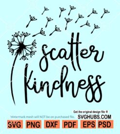 Scatter kindness dandelion SVG