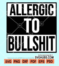 Allergic to bullshit svg