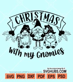 Christmas with my gnomies svg