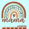 Mama rainbow svg