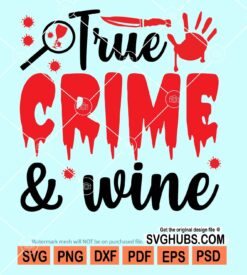 True crime and wine svg