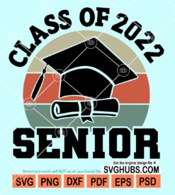 Class of 2022 senior svg