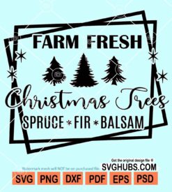 Farm fresh christmas trees svg