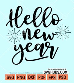 Hello new year svg