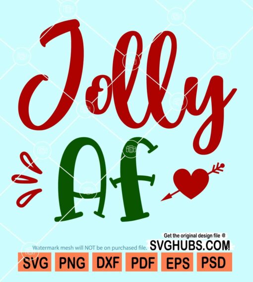 Jolly AF svg