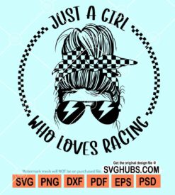 Just a girl who loves racing svg