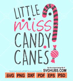 Little miss candy canes svg