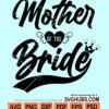 Mother of the bride svg