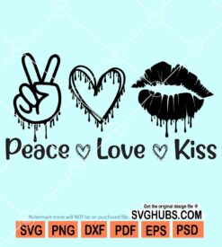 Peace love kisses svg