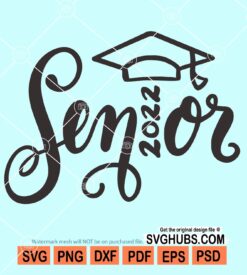 Senior 2022 svg