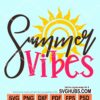 Summer vibes svg