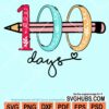 100 Days of school svg