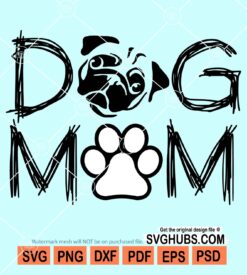 Dog mom svg