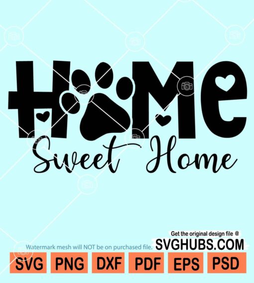 Home sweet home svg