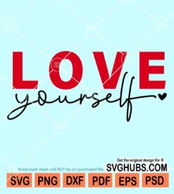 Love yourself svg