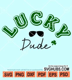 Lucky dude svg