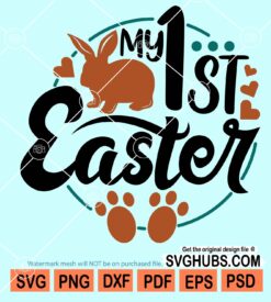 My 1st Easter svg