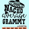 Nacho average grammy svg