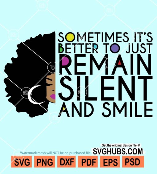 Sometimes it's better to just remain silent and smile svg