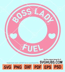 Boss lady fuel svg