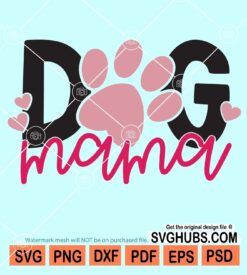 Dog mama paw print svg